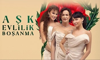 Aşk Evlilik Boşanma