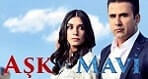 Aşk ve Mavi