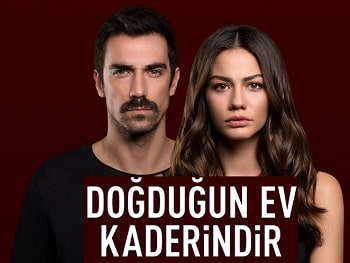 Doğduğun Ev Kaderindir
