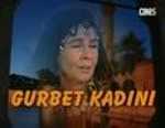 Gurbet Kadını