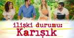 İlişki Durumu Karışık