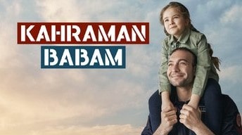 Kahraman Babam