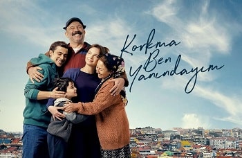 Korkma Ben Yanındayım
