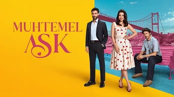 Muhtemel Aşk 5.Bölüm
