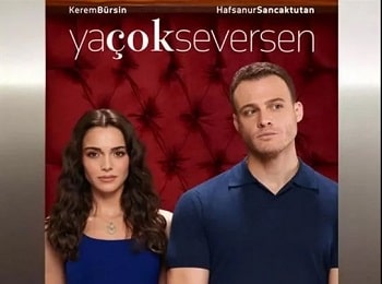 Ya Çok Seversen